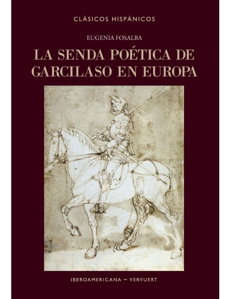 36SENDA POETICA DE GARCILASO EN EUROPA LACLASICOS