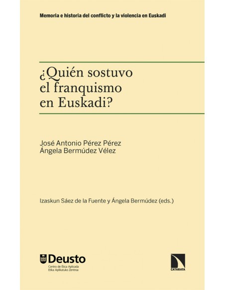 QUIEN SOSTUVO EL FRANQUISMO EN EUSKADI