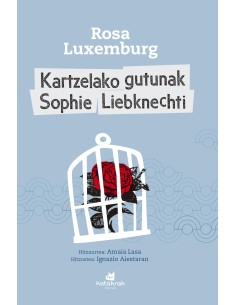 Kartzelako gutunak Sophie Liebknechti