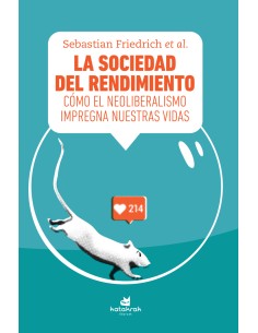 La sociedad del rendimiento