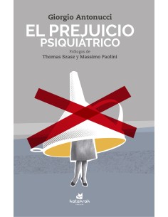 El prejuicio psiquiatrico