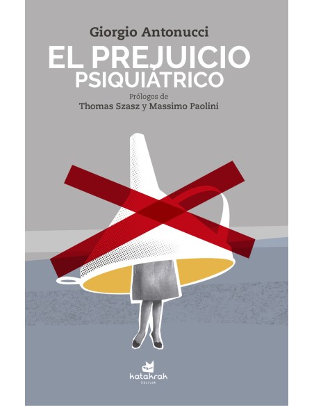 El prejuicio psiquiatrico