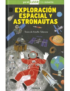 Exploracion espacial y astronautas
