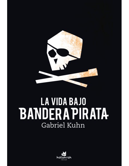 La vida bajo bandera pirata