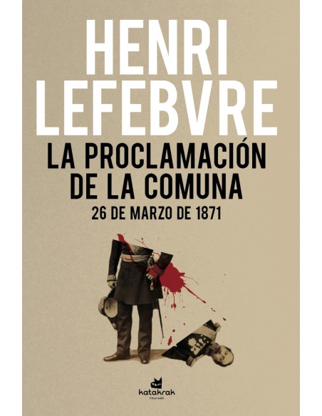 La proclamacion de la Comuna