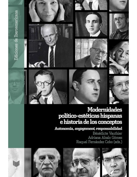 MODERNIDADES POLITICO ESTETICAS HISPANAS E HISTORIA DE LOS CONCEPTOS