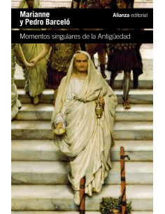 Momentos singulares de la Antiguedad