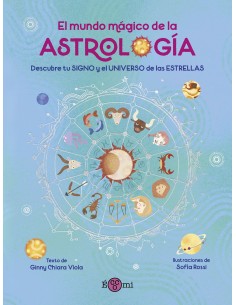El mundo magico de la Astrologia