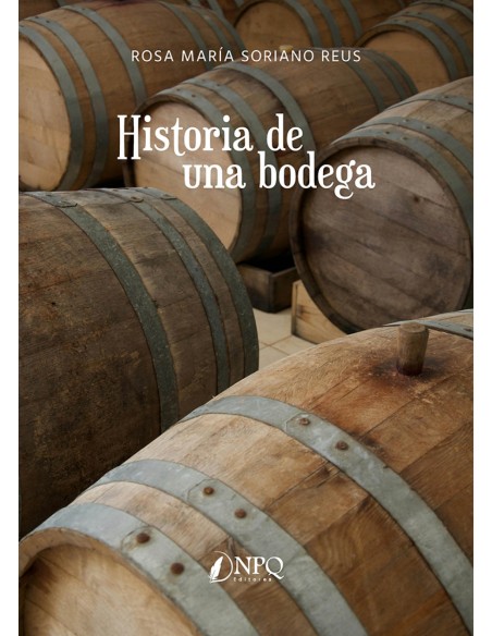 Historia de una bodega