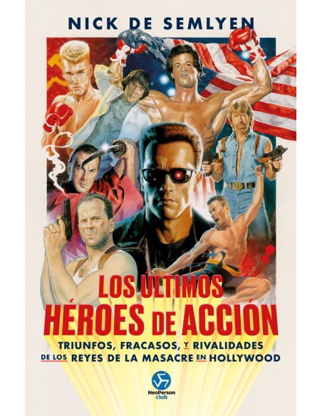 ULTIMOS HEROES DE ACCION LOS