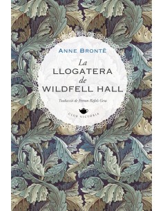LLOGATERA DE WILDFELL HALL LA