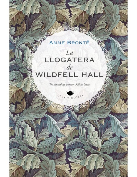 LLOGATERA DE WILDFELL HALL LA