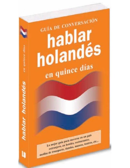 Hablar holandes en quince dias