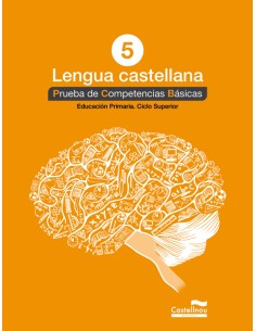 Lengua castellana 5 Prueba competencias basicas