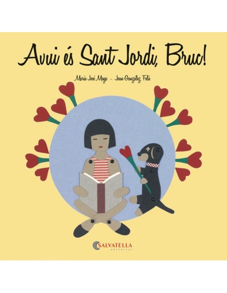 Avui es Sant Jordi Bruc