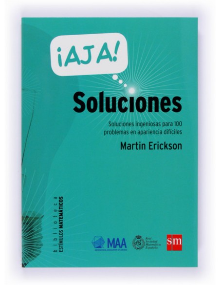 Aja soluciones ingeniosas para 100 problemas en apariencia dificiles