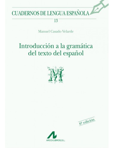 Introduccion a la gramatica del texto del espanol