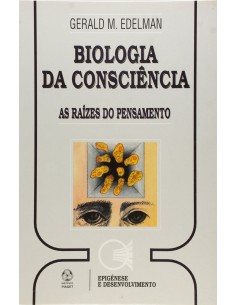 Biologia da Consciencia