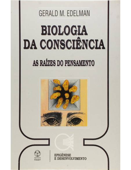 Biologia da Consciencia