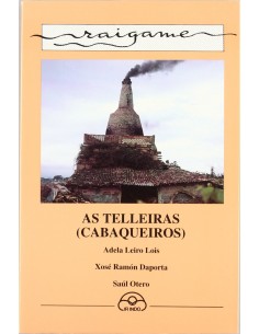 As telleiras cabaqueiros