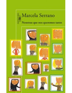 Nosotras que nos queremos tanto