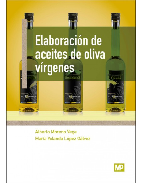 Elaboracion de aceites de oliva vrgenes