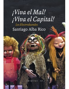 Viva el Mal viva el Capital
