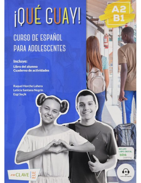 Que guay A2 B1 Curso de espanol