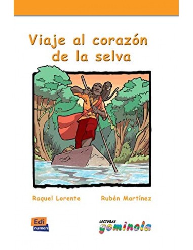Viaje al corazon de la selva