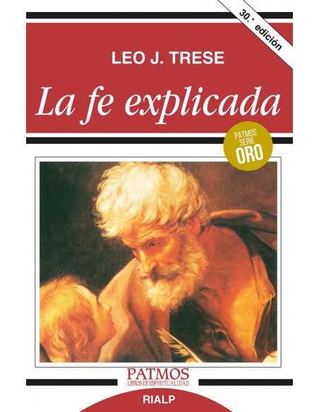 La fe explicada