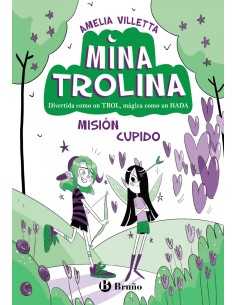 Mina Trolina 3 Mision cupido