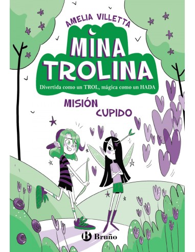 Mina Trolina 3 Mision cupido