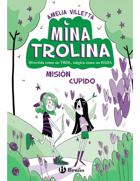 Mina Trolina 3 Mision cupido