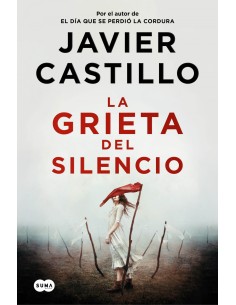 LA GRIETA DEL SILENCIO