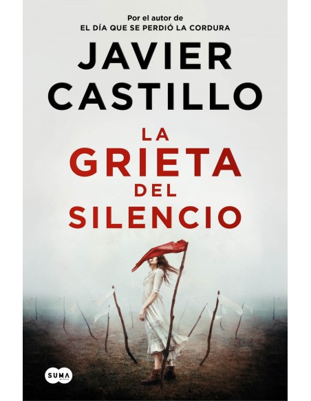 LA GRIETA DEL SILENCIO