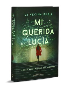 Mi querida LuciaPodria haber evitado sus muertes
