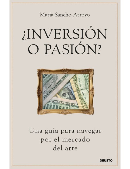 Inversion o pasion Inversion o pasion