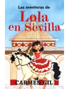 AVENTURAS DE LOLA EN SEVILLA LAS