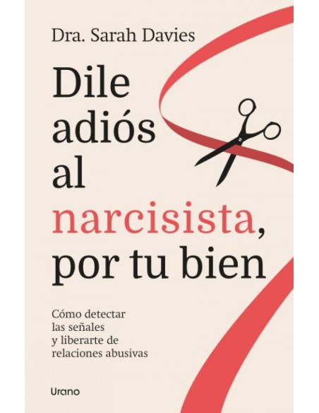 Dile adios al narcisista por tu bien
