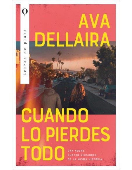 Cuando lo pierdes todo