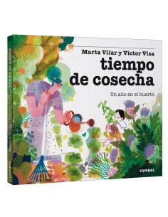 Tiempo de cosecha Un ano en el huerto