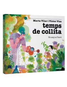Temps de collita Un any a l hort