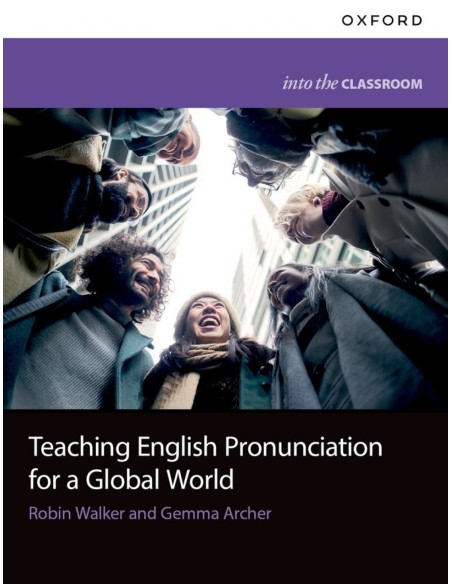 Teaching English Pronunciation For A Global World