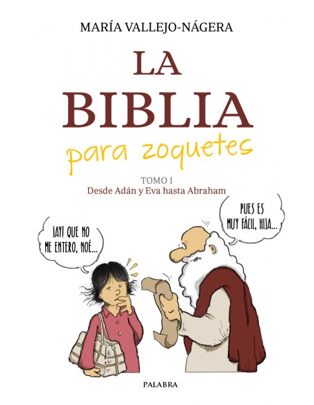 La Biblia para zoquetes