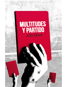 Multitudes y partido