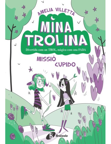 Mina Trolina 3 Missio Cupido