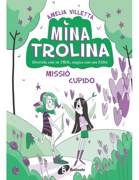 Mina Trolina 3 Missio Cupido