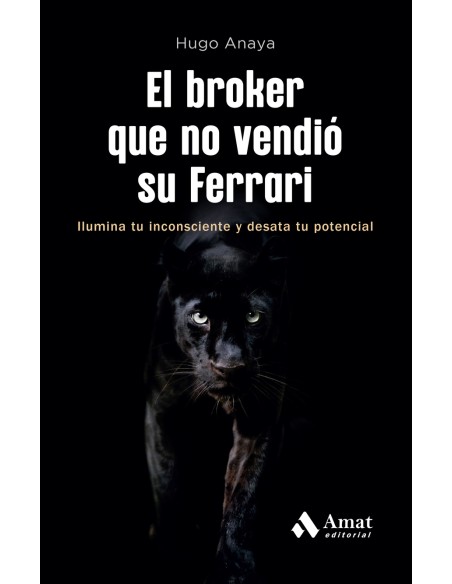 El broker que no vendio su Ferrari