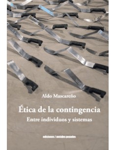 ETICA DE LA CONTINGENCIA