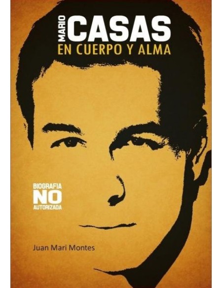 Mario casas en cuerpo y alma